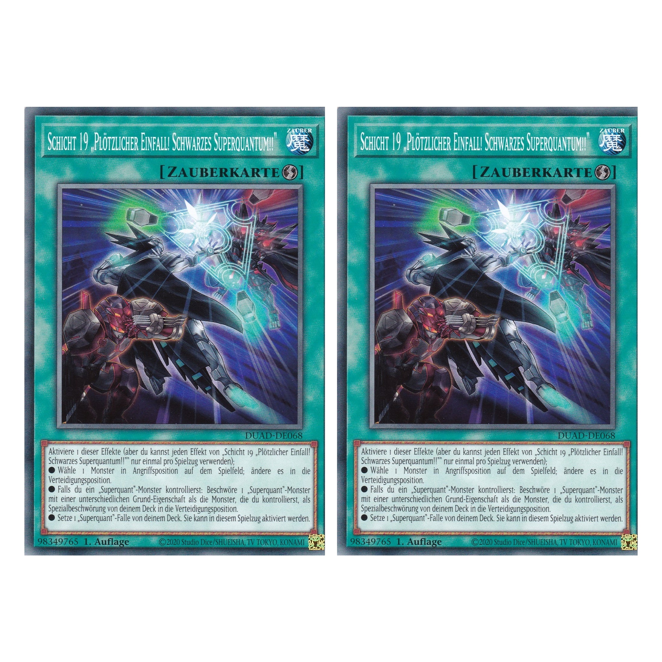 Schicht 19 „Plötzlicher Einfall! Schwarzes Superquantum!!“ - DUAD-DE068 - Common - Deutsch - 1. Auflage - Duelist’s Advance - Duo Set (2 Stück) - Yu-Gi-Oh!