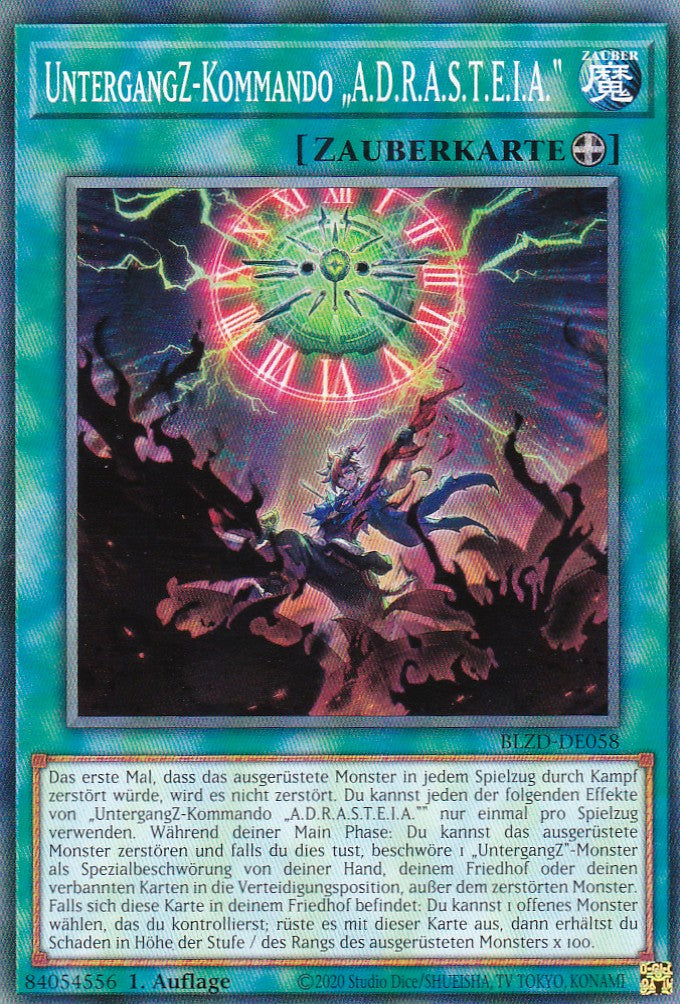 UntergangZ-Kommando „A.D.R.A.S.T.E.I.A.“  - Common - Deutsch - BLZD-DE058 - 1. Auflage - Blazing Dominion - Yu-Gi-Oh!