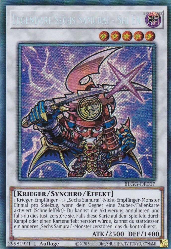 Legendäre Sechs Samurai - Shi En - BLGG-DE007 - Secret Rare - Deutsch - 1. Auflage - Battles of Legend: Glorious Gallery - Yu-Gi-Oh!