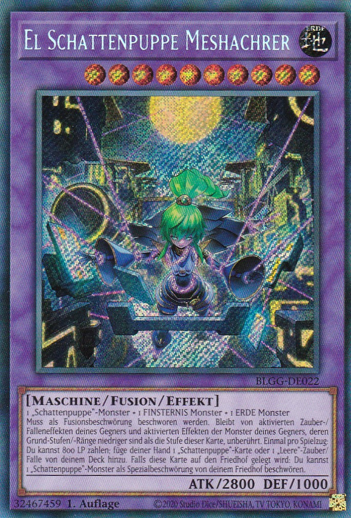 El Schattenpuppe Meshachrer - BLGG-DE022 - Secret Rare - Deutsch - 1. Auflage - Battles of Legend: Glorious Gallery - Yu-Gi-Oh!