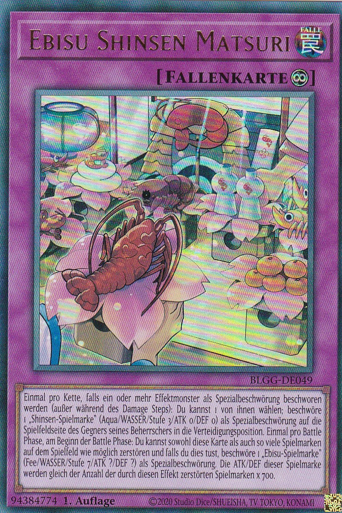 Ebisu Shinsen Matsuri - BLGG-DE049 - Ultra Rare - Deutsch - 1. Auflage - Battles of Legend: Glorious Gallery - Yu-Gi-Oh!