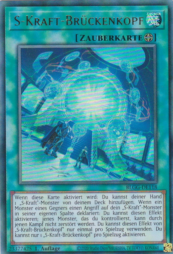 S-Kraft-Brückenkopf - BLGG-DE118 - Ultra Rare - Deutsch - 1. Auflage - Battles of Legend: Glorious Gallery - Yu-Gi-Oh!