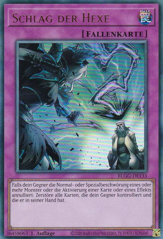 Schlag der Hexe - BLGG-DE133 - Ultra Rare - Deutsch - 1. Auflage - Battles of Legend: Glorious Gallery - Yu-Gi-Oh!