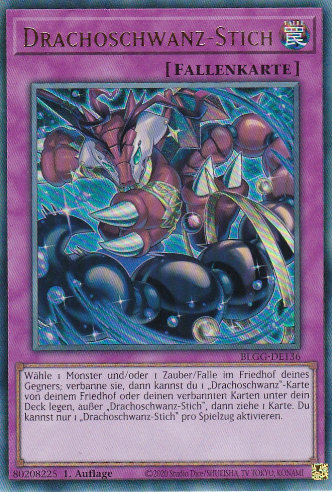 Drachoschwanz-Stich - BLGG-DE136 - Ultra Rare - Deutsch - 1. Auflage - Battles of Legend: Glorious Gallery - Yu-Gi-Oh!