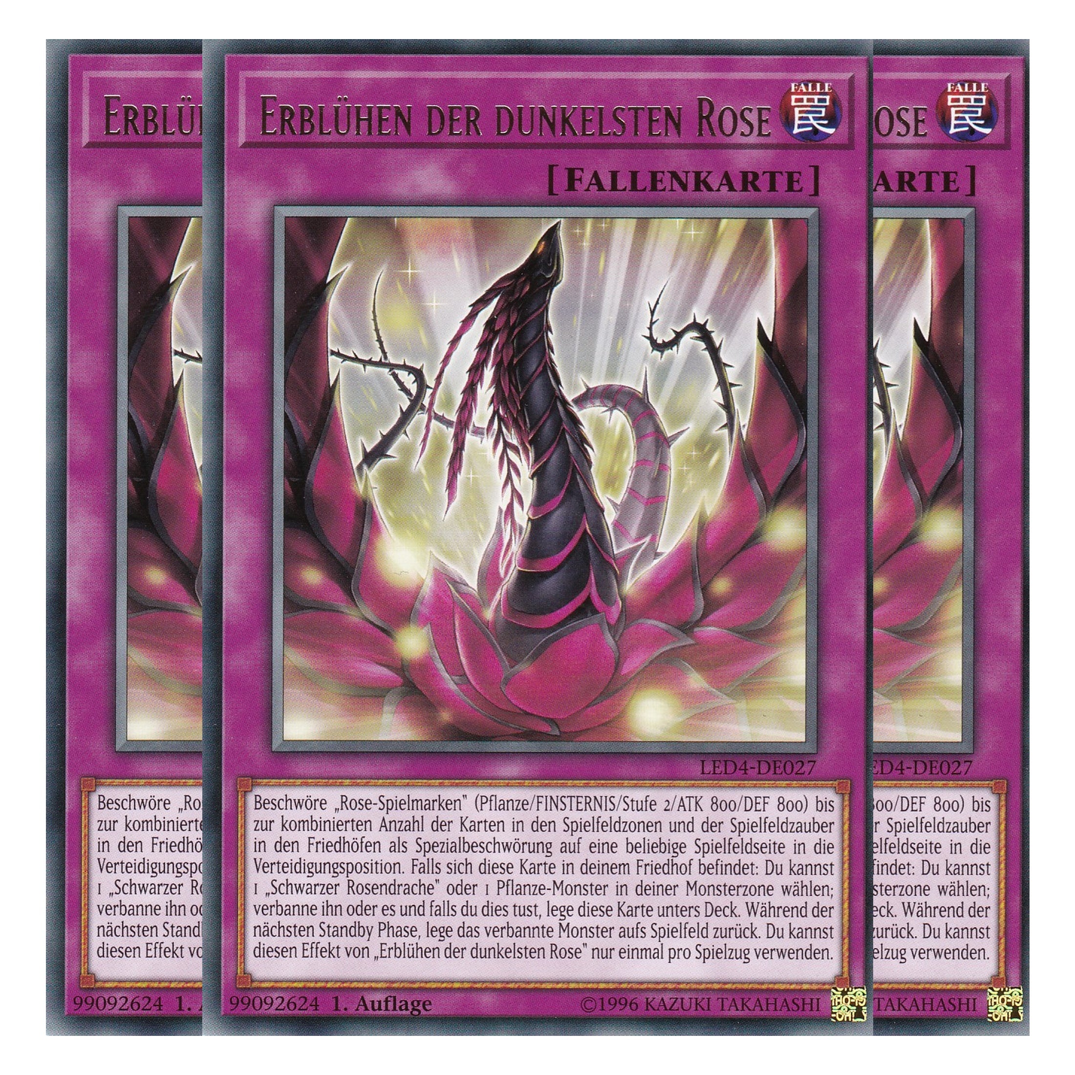 Erblühen der dunkelsten Rose - LED4-DE027 - Rare - Deutsch - 1. Auflage - Legendary Duelists: Sisters of the Rose - Playset (3 Kopien)