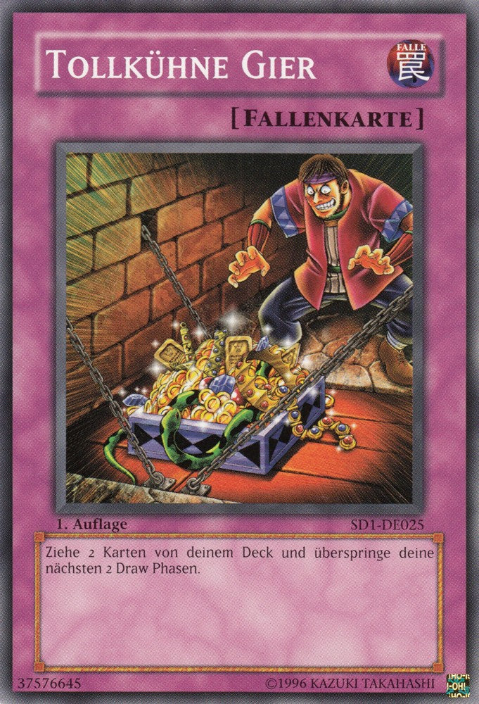 Tollkühne Gier - SD1-DE025 - Common - Deutsch - 1. Auflage - Structure Deck: Dragon's Roar - Yugioh