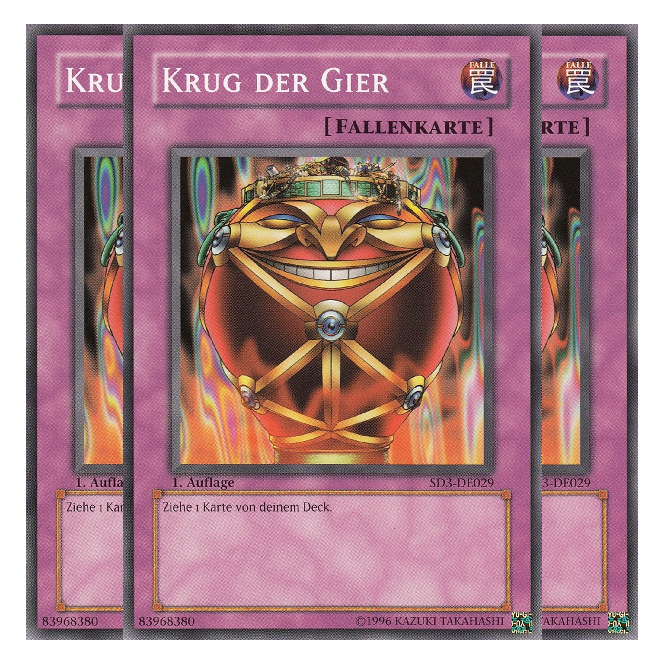Krug der Gier - SD3-DE029 - Common - Deutsch - 1. Auflage - Structure Deck: Blaze of Destruction - Playset (3 Kopien)