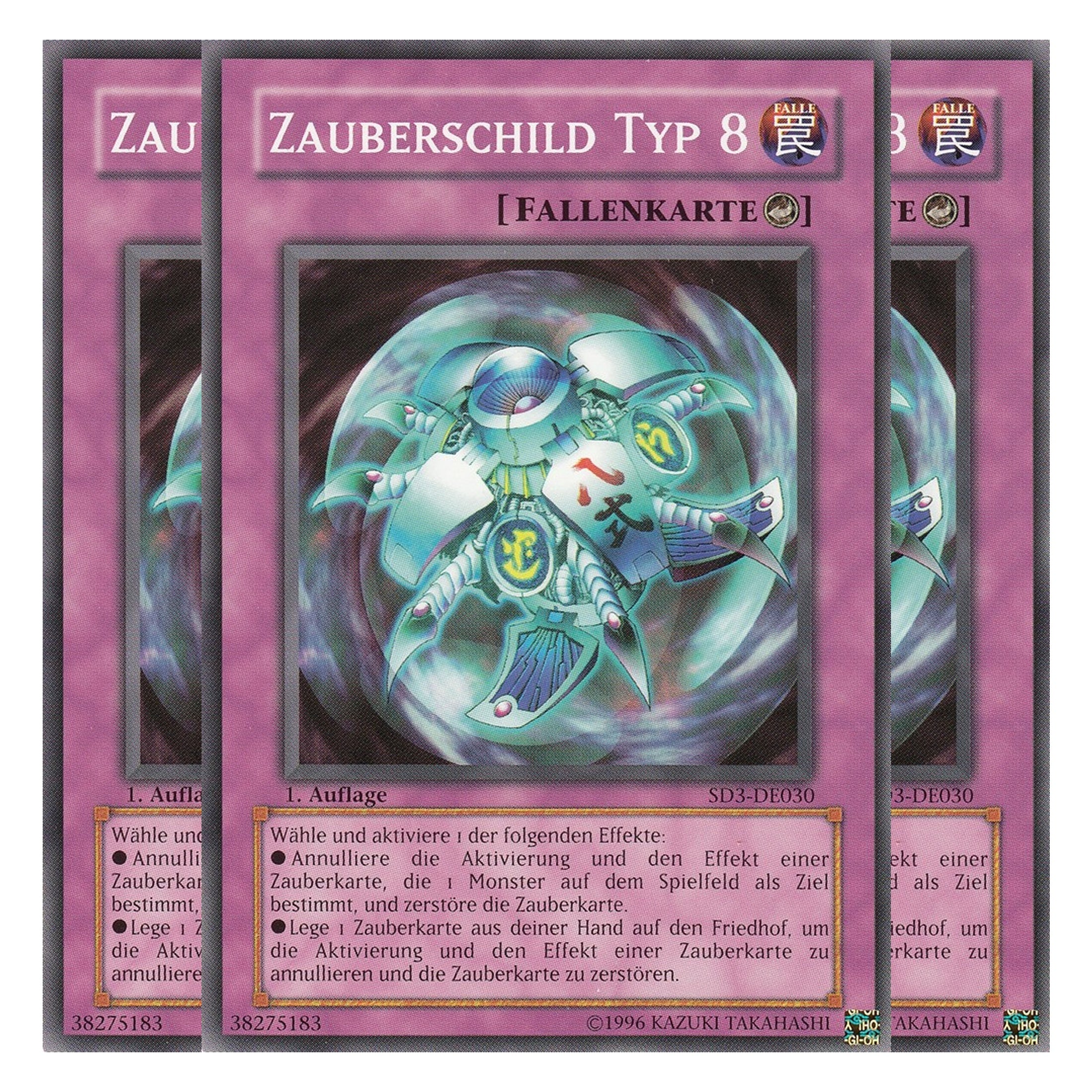 Zauberschild Typ 8 - SD3-DE030 - Common - Deutsch - 1. Auflage - Structure Deck: Blaze of Destruction - Playset (3 Kopien)