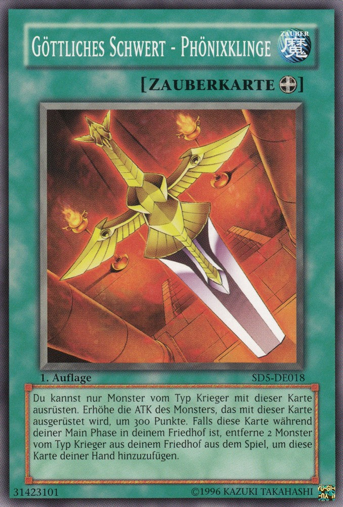 Göttliches Schwert - Phönixklinge - SD5-DE018 - Common - Deutsch - 1. Auflage - Structure Deck: Warrior's Triumph