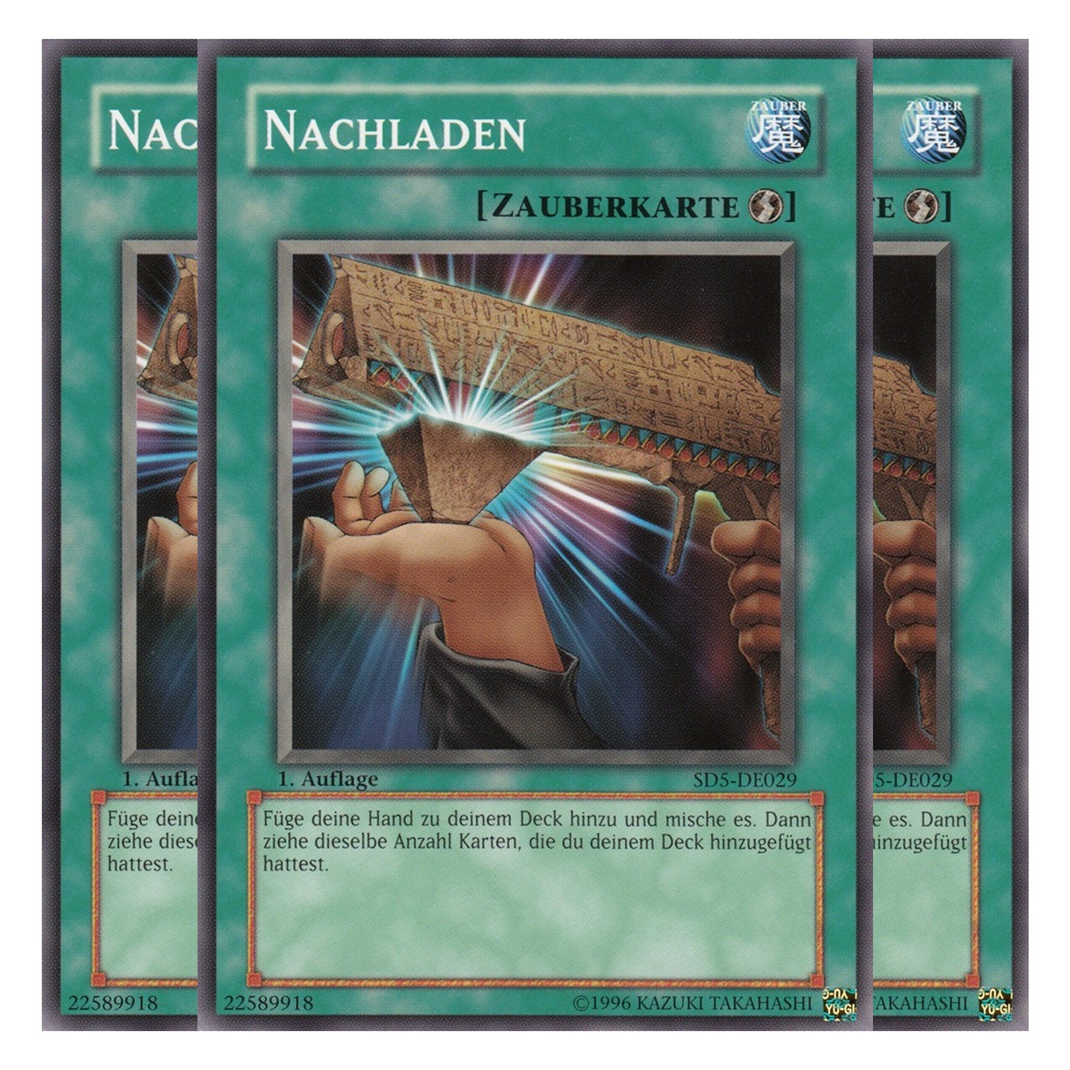 Nachladen - SD5-DE029 - Common - Deutsch - 1. Auflage - Structure Deck: Warrior's Triumph - Playset (3 Kopien)