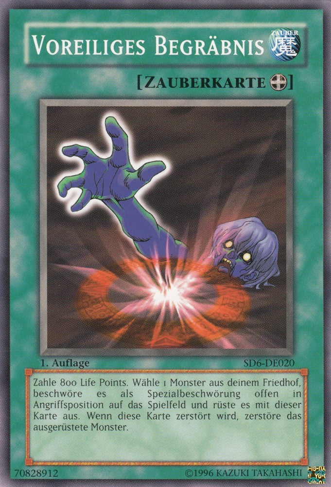 Voreiliges Begräbnis - SD6-DE020 - Common - Deutsch - 1. Auflage - Structure Deck: Warrior's Triumph - Yugioh