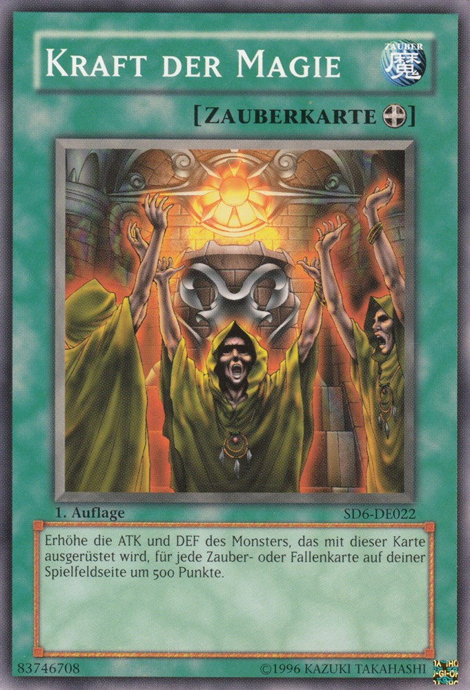 Kraft der Magie - SD6-DE022 - Common - Deutsch - 1. Auflage - Structure Deck: Warrior's Triumph - Yugioh