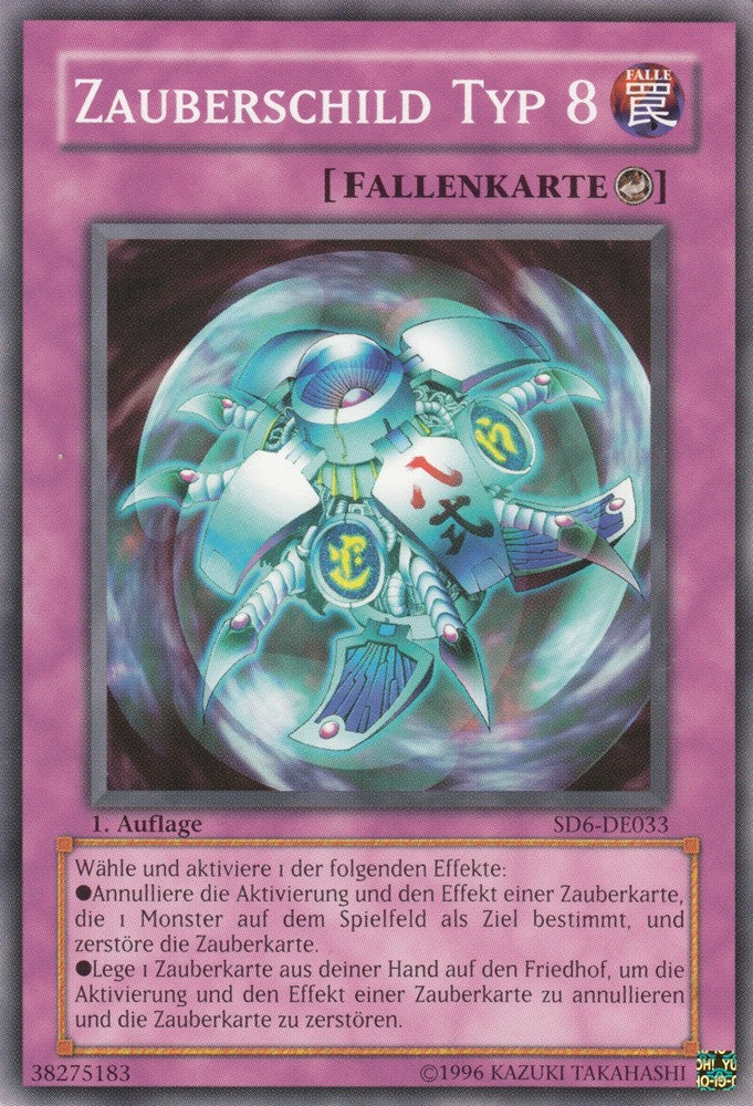 Zauberschild Typ 8 - SD6-DE033 - Common - Deutsch - 1. Auflage - Structure Deck: Warrior's Triumph - Yugioh