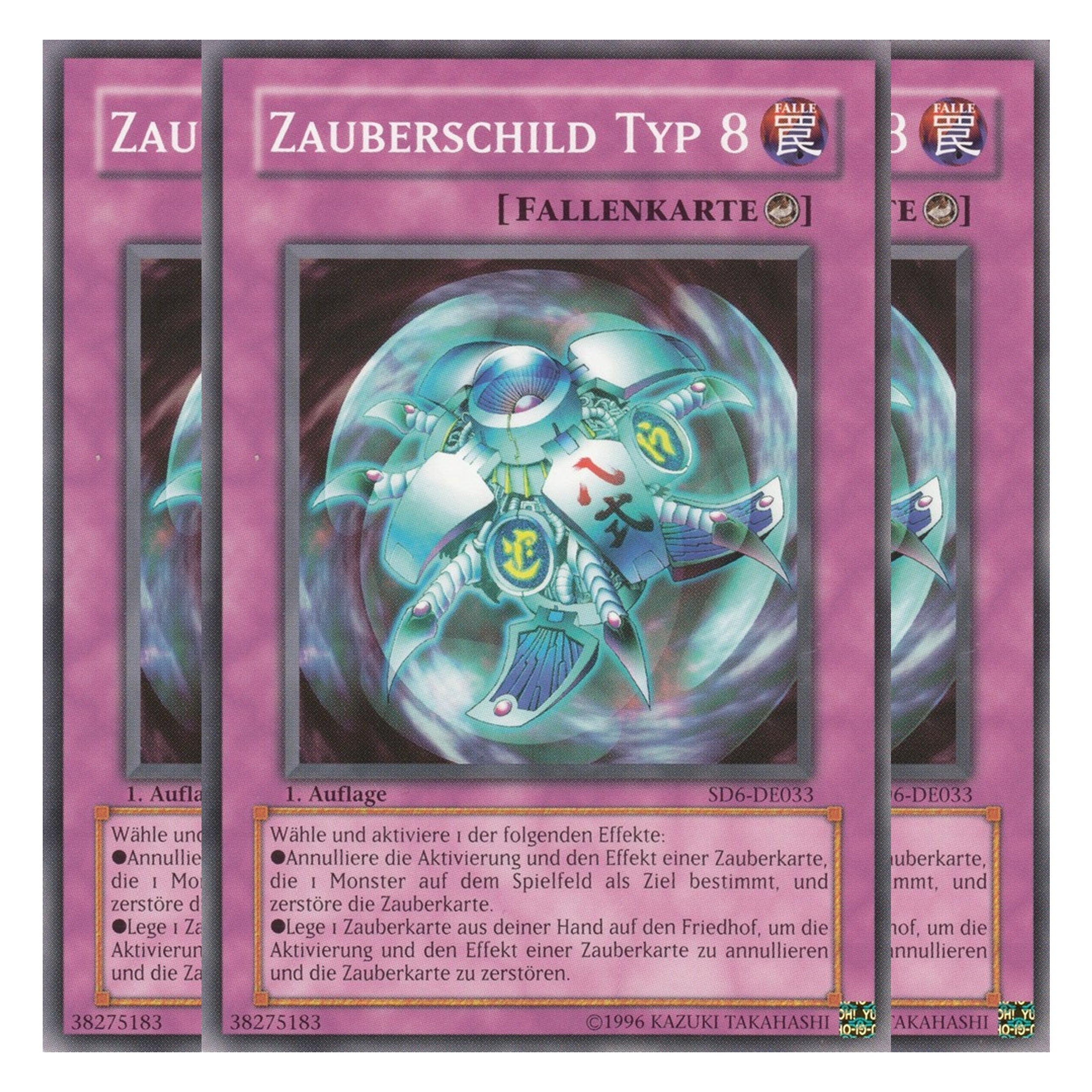 Zauberschild Typ 8 - SD6-DE033 - Common - Deutsch - 1. Auflage - Structure Deck: Spellcaster's Judgment - Playset (3 Kopien)
