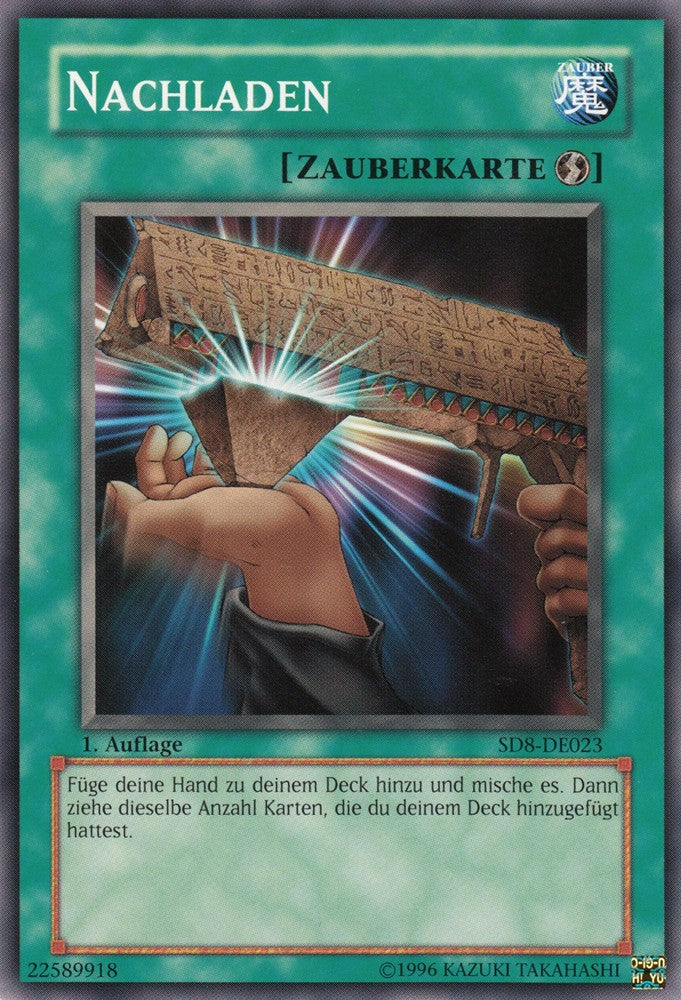 Nachladen - SD8-DE023 - Common - Deutsch - 1. Auflage - Structure Deck: Lord of the Storm - Yugioh