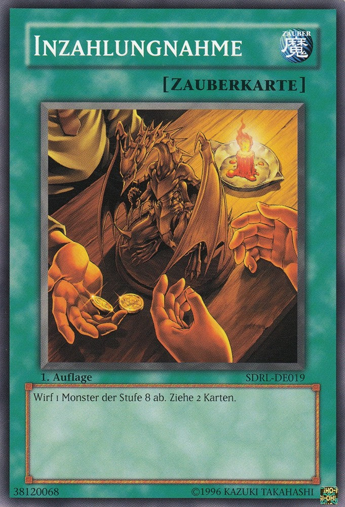 Inzahlungnahme - SDRL-DE019 - Common - Deutsch - 1. Auflage - Structure Deck: Rise of the Dragon Lords - Yugioh
