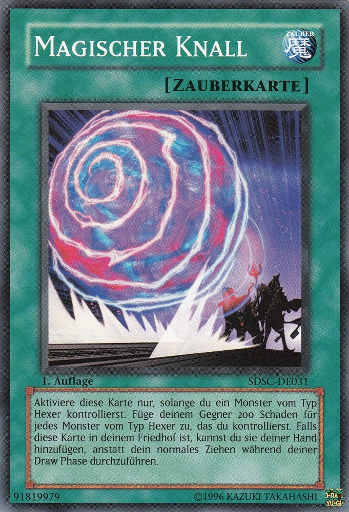 Magischer Knall - SDSC-DE031 - Common - Deutsch - 1. Auflage - Structure Deck: Spellcaster's Command - Yugioh