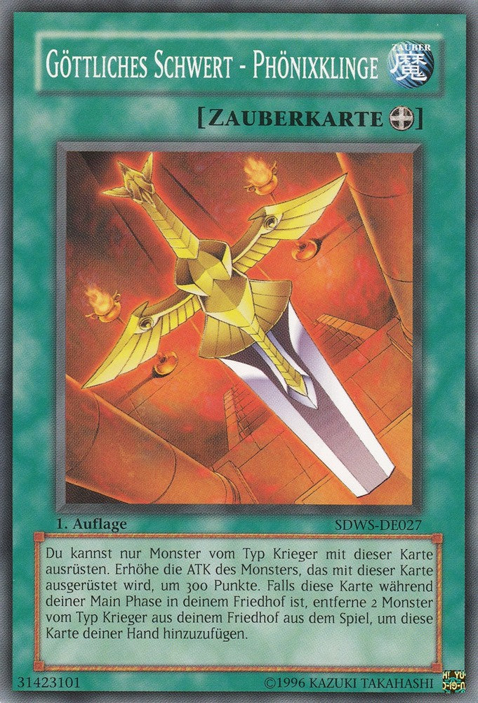 Göttliches Schwert - Phönixklinge - SDWS-DE027 - Common - Deutsch - 1. Auflage - Structure Deck: Warrior's Strike